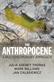 Anthropocene, The: A Multidisciplinary Approach